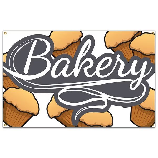 Bakery Banner Heavy Duty 13 Oz Vinyl with Grommets Single Sided, Signmission, Mfr#: B-60 Bakery